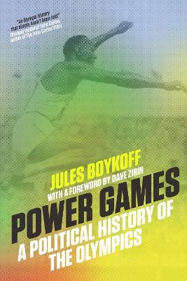 Power Games - Jules Boykoff