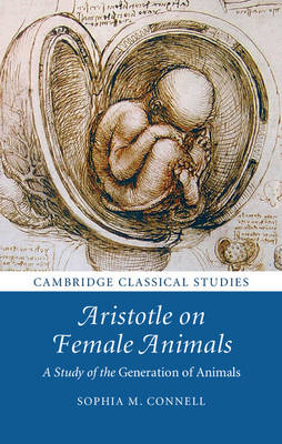 Aristotle on Female Animals - Sophia M. Connell