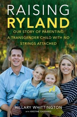 Raising Ryland - Hillary Whittington