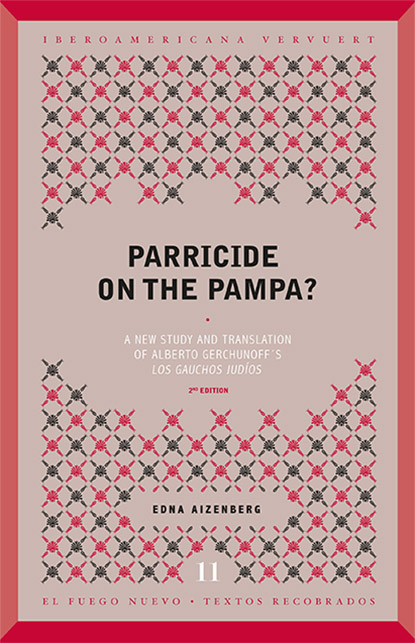 Parricide on the Pampa? - Edna Aizenberg