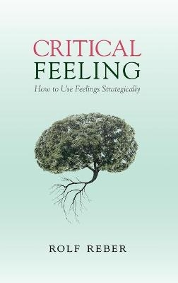 Critical Feeling - Rolf Reber