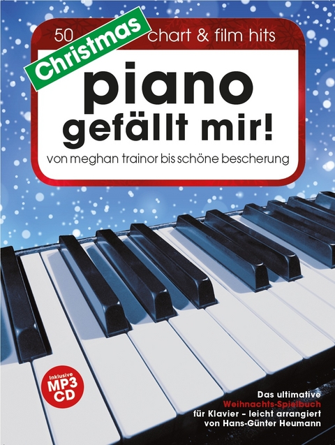 Christmas Piano gefällt mir! - Hans-Günter Heumann