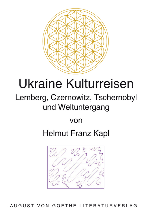 Ukraine Kulturreisen - Helmut Franz Kapl