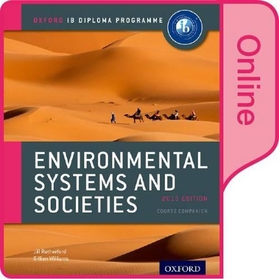 IB Environmental Systems and Societies Online Course Book - Jill Rutherford, Gillian Williams