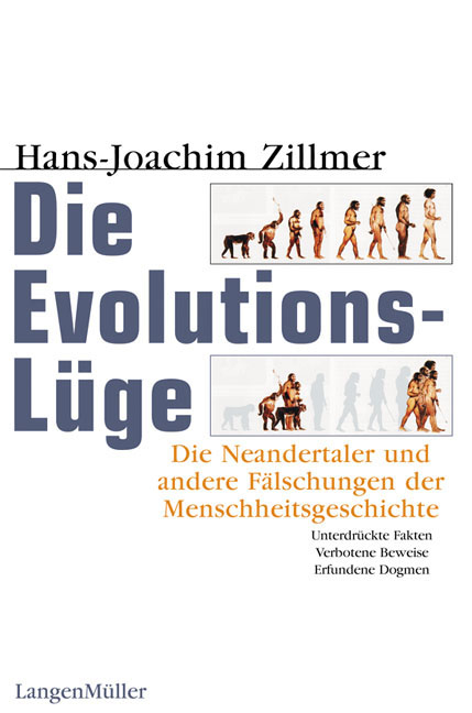 Die Evolutions-Lüge - Hans-Joachim Zillmer