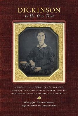 Dickinson in Her Own Time - Jane Eberwein