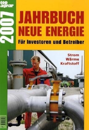 Jahrbuch neue Energie 2007