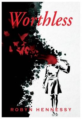Worthless - Robyn Hennessy