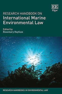 Research Handbook on International Marine Environmental Law - 