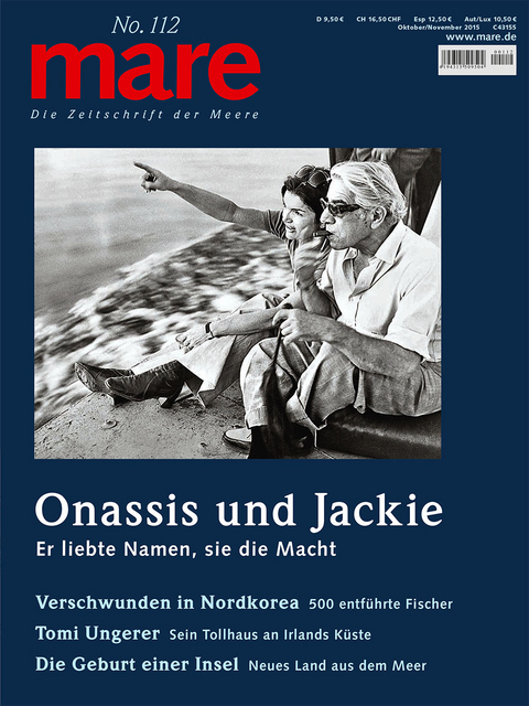 mare - Die Zeitschrift der Meere / No. 112 / Onassis und Jackie - 