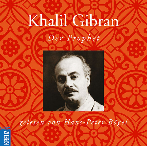 Der Prophet - Khalil Gibran