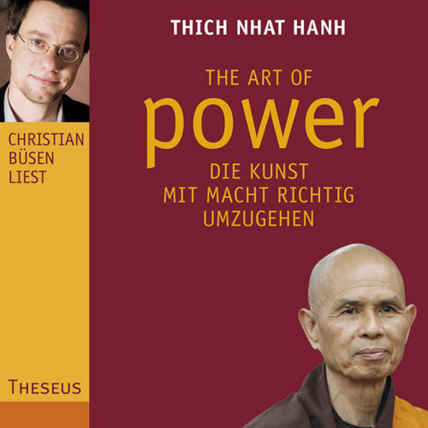 The Art of Power - Thich Thich Nhat Hanh