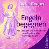 Engeln begegnen - Diana Cooper