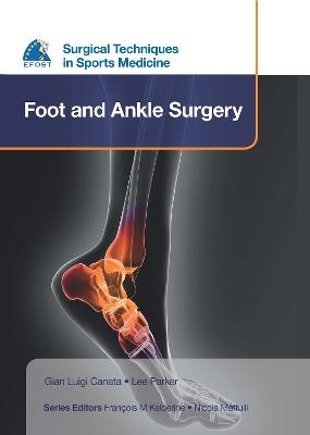 EFOST Surgical Techniques in Sports Medicine - Foot and Ankle Surgery - 