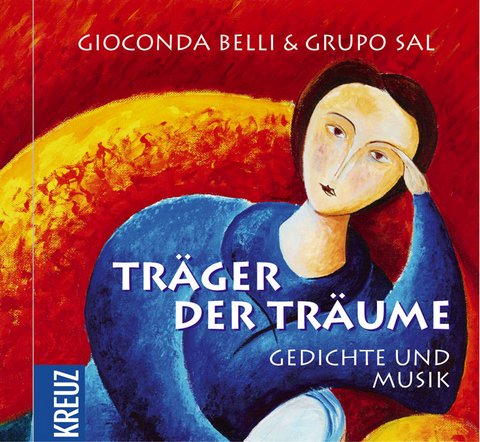 Träger der Träume - Gioconda Belli