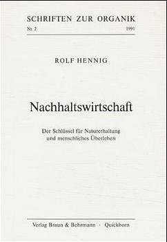 Nachhaltswirtschaft - Rolf Hennig