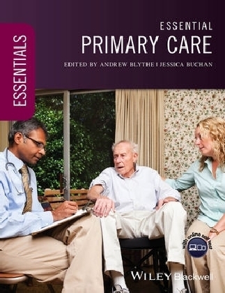 Essential Primary Care - Andrew Blythe, Jessica Buchan