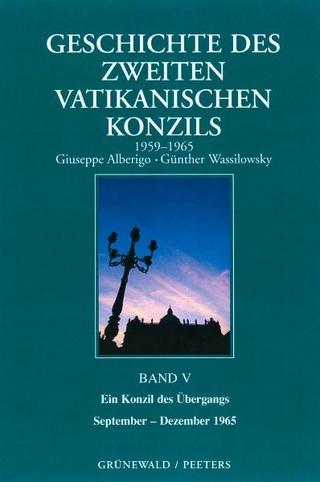 Geschichte des Zweiten Vatikanischen Konzils (1959-1965) - Giuseppe Alberigo; Günther Wassilowsky