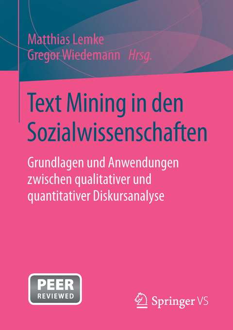 Text Mining in den Sozialwissenschaften - 