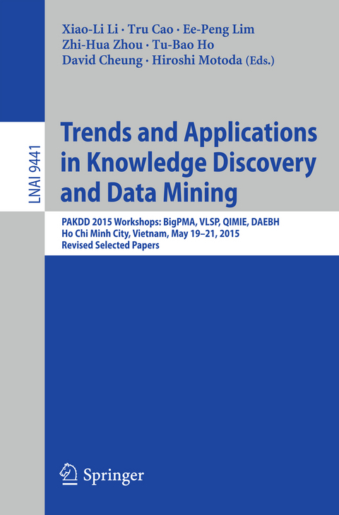 Trends and Applications in Knowledge Discovery and Data Mining - 