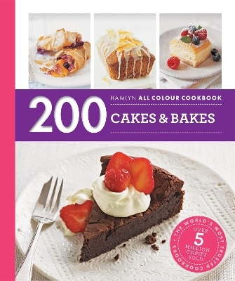 Hamlyn All Colour Cookery: 200 Cakes & Bakes - Sara Lewis