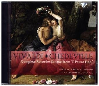 Complete Recorder Sonatas from 'Il Pastor Fido', 1 Audio-CD - Antonio Vivaldi, Nicolas Chedeville