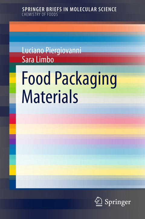 Food Packaging Materials - Luciano Piergiovanni, Sara Limbo