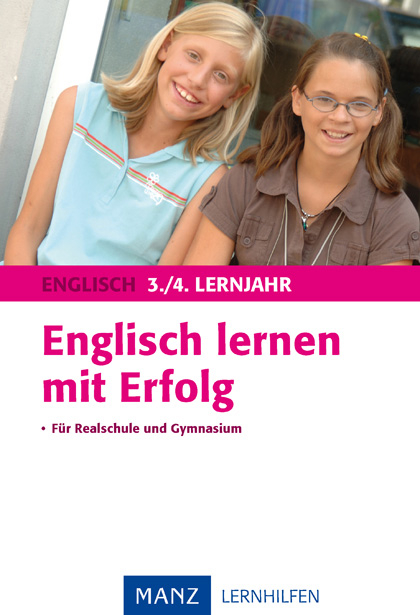 Englisch lernen mit Erfolg 3./4. Lernjahr - Hannes Gumtau, Wolfgang Kurschatke, Friedrich Firnkes, Hilmar Kammerer