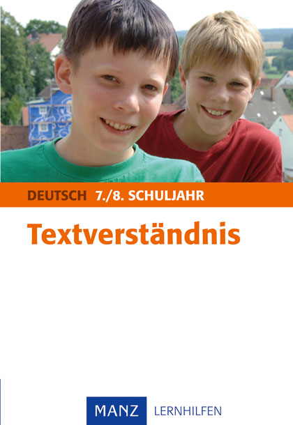 Textverständnis Deutsch 7./8. Schuljahr - Marina Gerking