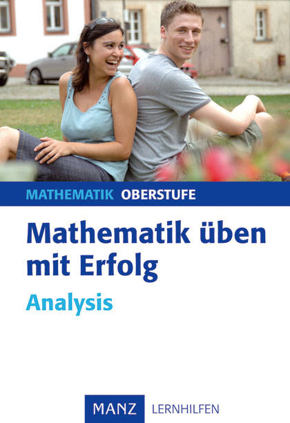 Mathematik üben mit Erfolg - Analysis - Reinhardt Einbock, Hermann D Hornschuh