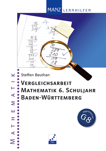 Vergleichsarbeit Mathematik 6. Schuljahr Baden-Württemberg - Steffen Beuthan