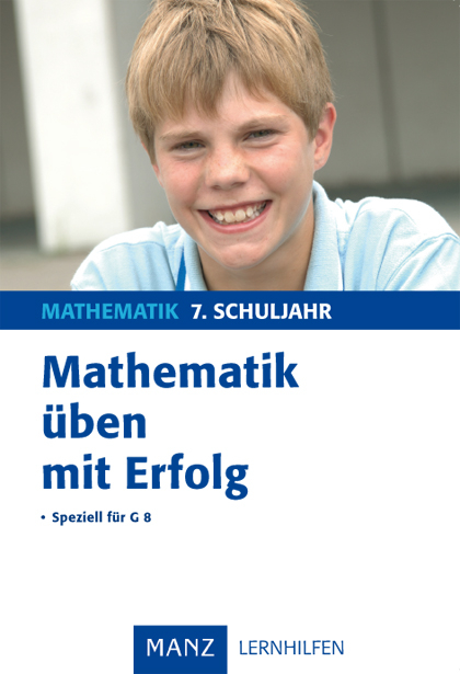 Mathematik üben mit Erfolg - 7. Schuljahr Gymnasium - Steffen Beuthan, Günter Nordmeier