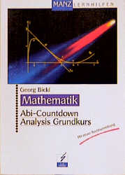 Abi-Countdown Analysis Grundkurs - Georg Bickl