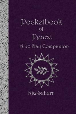 Pocketbook of Peace - Kia Scherr