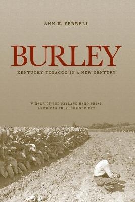 Burley - Ann K. Ferrell