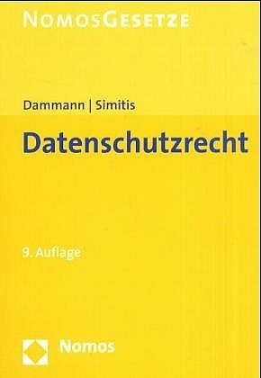 Bundesdatenschutzgesetz (BDSG) - Ulrich Dammann, Spiros Simitis