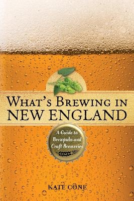 What's Brewing in New England - Kate Cone