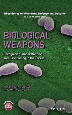 Biological Weapons - Kristy Young Johnson, Paul Matthew Nolan