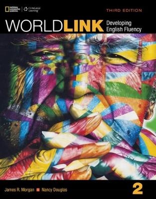 World Link 2: Student Book - Susan Stempleski