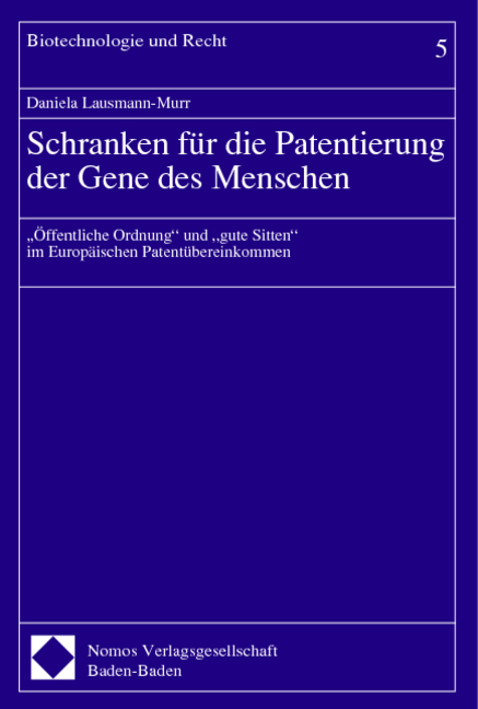 Schranken für die Patentierung der Gene des Menschen