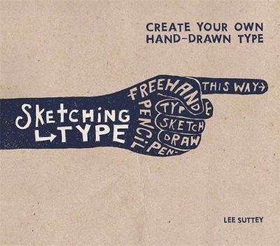 Sketching Type - Lee Suttey