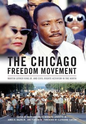 The Chicago Freedom Movement - Clayborne Carson