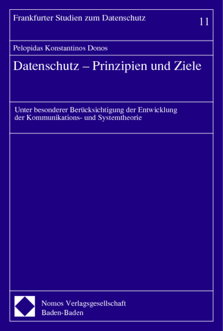 Datenschutz - Prinzipien und Ziele - Pelopidas Konstantinos Donos