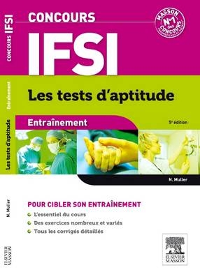 Concours Ifsi Entrainement Les Tests D'Aptitude - Nicolas Muller