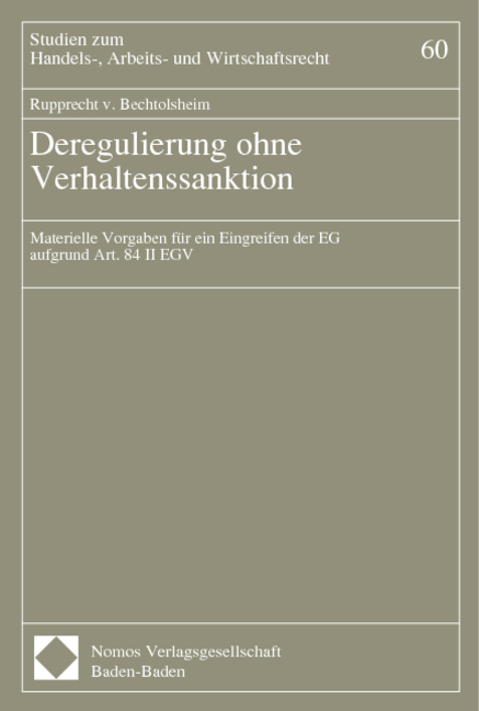 Deregulierung ohne Verhaltenssanktion - Rupprecht v. Bechtolsheim