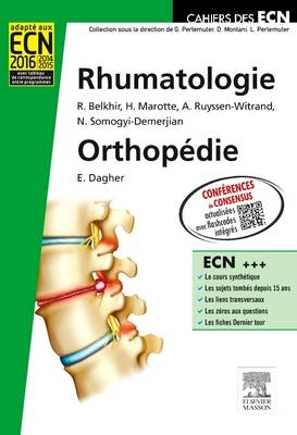 Rhumatologie, Orthopedie - Rakiba Belkhir, Hubert Marotte, Adeline Ruyssen-Witrand, Nathalie Somogyi-Demerjian, Elias Dagher