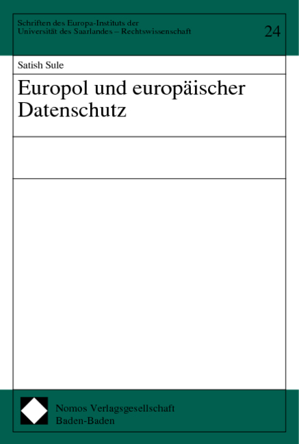 Europol und europäischer Datenschutz - Satish Sule