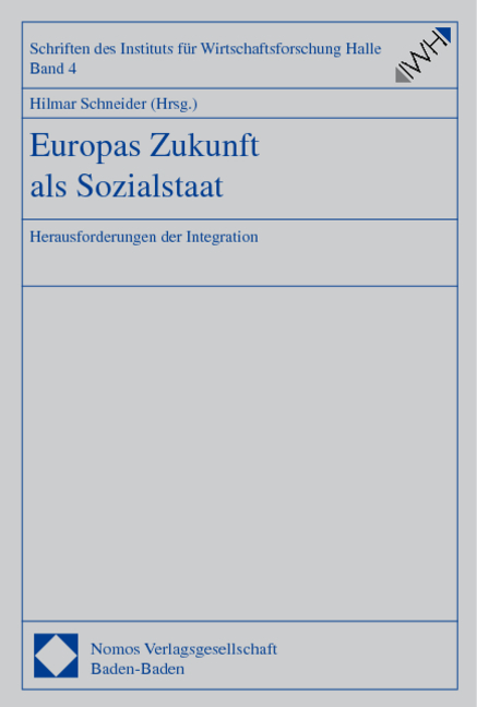 Europas Zukunft als Sozialstaat - 