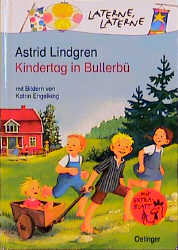 Kindertag in Bullerbü - Astrid Lindgren