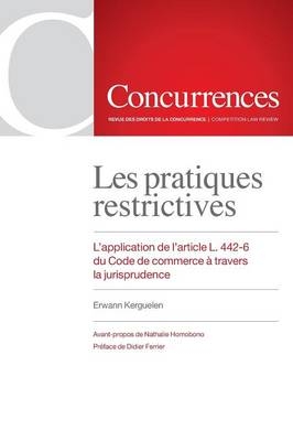 Les pratiques restrictives - Erwann Kerguelen